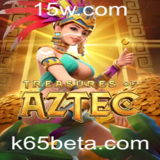 Explorando o Fascinante Mundo de Treasures of Aztec na Plataforma K65bet
